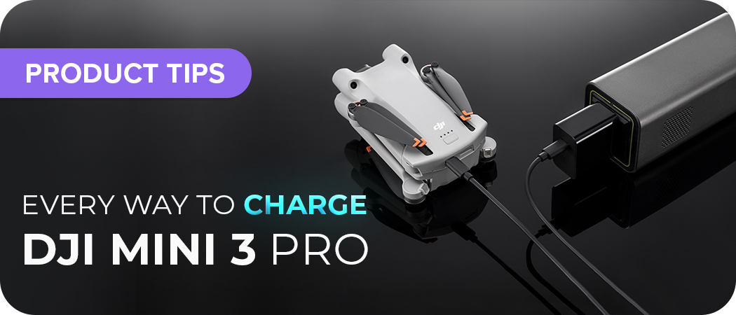 Every Way to Charge Your DJI Mini 3 Pro Drone